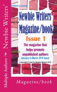 Title: Newbie Writers': Magazine/book, Author: Keith Argyle