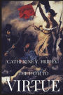 The Path to Virtue