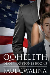 Title: Qoheleth: Dropping Stones Book 3, Author: Juli Caldwell