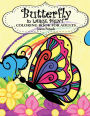 Butterfly In Large Print Coloring Book For Adults