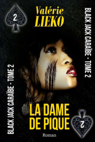 Title: Black Jack Caraïbe Tome 2 La Dame de Pique, Author: Valïrie Lieko