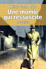 Une momie qui ressuscite
