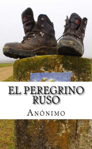 Title: El peregrino ruso, Author: Anonimo