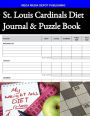 St. Louis Cardinals Diet Journal & Puzzle Book