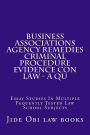 Business Associations Agency Remedies Criminal Procedure Evidence Con law - A Qu: Essay Studies In Multiple Fequently Tested Law School Subjects