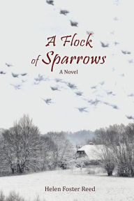 Title: A Flock of Sparrows, Author: Helen Foster Reed