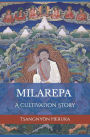 The Story of Milarepa