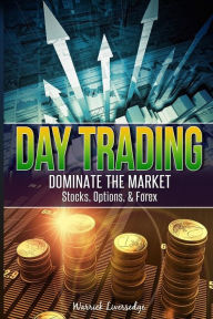 Title: Day Trading, Author: Warrick Liversedge