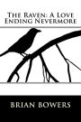 The Raven: A Love Ending Nevermore