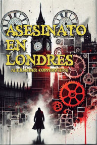 Title: Blanco - Asesinato en Londres, Author: JosÃÂÂ Antonio Flores Yepes