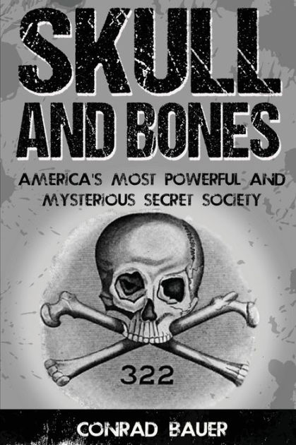 Sociedades Secretas - Skull and Bones