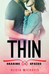 Title: Thin, Author: Alicia Michaels