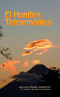 El Hombre Tetrarmónico