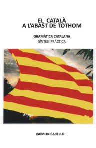 Title: Gramàtica Catalana: Sintesí Pràctica, Author: Raimon Cabello