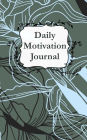 Daily Motivation Journal