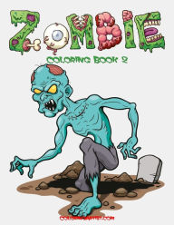 Title: Zombie Coloring Book 2, Author: Nick Snels