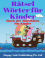 Rätsel Wörter für Kinder: Buch der Aktivitäten für Kinder