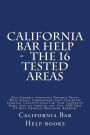 California Bar Help - The 16 Tested Areas: Real Property Community Property Trusts Wills Agency Corporations Civil Procedure Evidence Constitutional Law Page Contracts Torts Page 307 Criminal law Page MBE Help PT Help Criminal Procedure Remedi