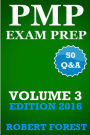 PMP Exam Prep: PMP Exam Prep Ultimate Edition: Questions, Answers, Explanations