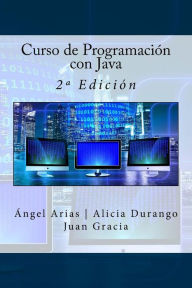 Curso de Programación con Java: 2ª Edición