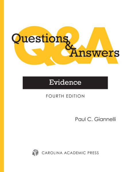 Questions & Answers: Evidence / Edition 4
