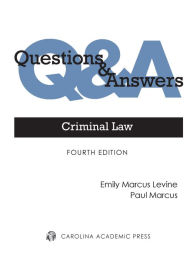 Title: Questions & Answers: Criminal Law / Edition 4, Author: Emily Levine