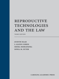 Title: Reproductive Technologies and the Law, Author: Judith Daar