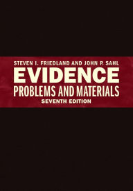 Title: Evidence Problems and Materials, Author: Steven Friedland