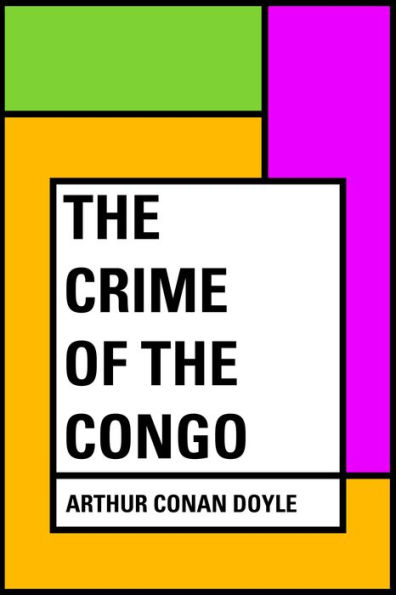 The Crime of the Congo