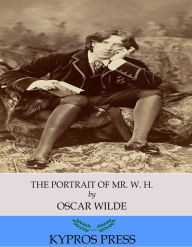 Title: The Portrait of Mr. W. H., Author: Oscar Wilde