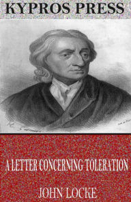Title: A Letter Concerning Toleration, Author: John Locke