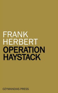 Title: Operation Haystack, Author: Frank Herbert