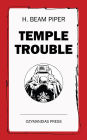 Temple Trouble