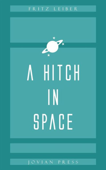 A Hitch in Space