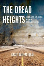 The Dread Heights: Tribulation and Refuge after the Syrian Revolution