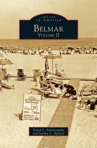 Title: Belmar, Volume II, Author: Karen L Schnitzspahn