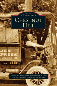 Title: Chestnut Hill, Author: Thomas H Keels
