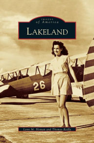 Title: Lakeland, Author: Lynn M Homan