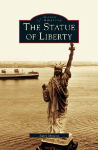 Title: Statue of Liberty, Author: Barry Moreno