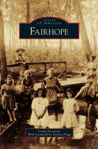 Fairhope, Alabama (Images of America Series)