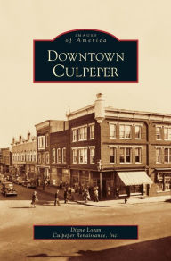 Title: Downtown Culpeper, Author: Diane Logan