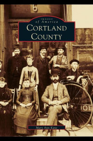 Title: Cortland County, Author: Mary Ann Kane