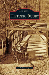 Title: Historic Rugby, Author: Barbara Stagg