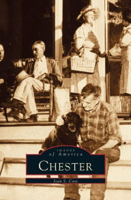 Title: Chester, Author: Joan S Case