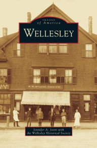 Title: Wellesley, Author: Jennifer A Jovin