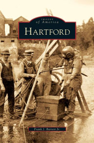 Title: Hartford, Author: Frank J Barrett Jr