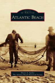 Title: Atlantic Beach, Author: Sherry A Suttles