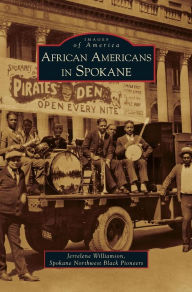 Title: African Americans in Spokane, Author: Jerrelene Williamson