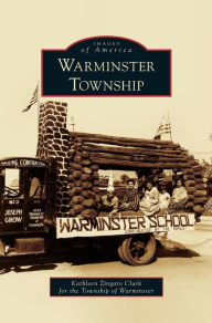 Title: Warminster Township, Author: Zingaro Clark for the Township of Warmin