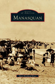 Title: Manasquan, Author: Mary Birckhead Ware